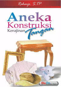 Image of Aneka Konstruksi Kerajinan Tangan