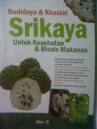 Image of Budi Daya & Khasiat Srikaya Untuk Kesehatan & Bisnis Makanan