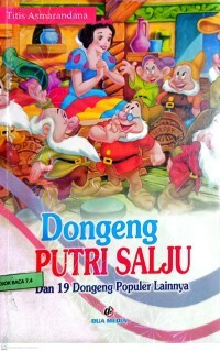Image of Dongeng Putri Salju dan 19 Dongeng Populer Lainnya