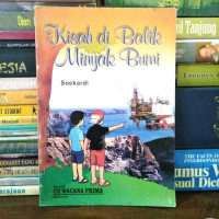 Image of Kisah di Balik Minyak Bumi