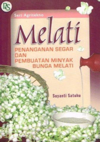 Image of Melati Penanganan segar dan pembuatan minyak bunga melati